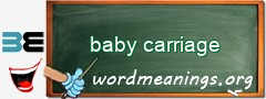 WordMeaning blackboard for baby carriage